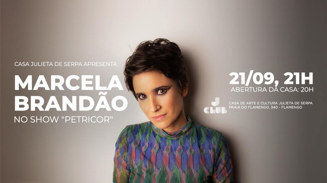 Marcela Brandão no show "PETRICOR" na Casa de Arte e Cultura Julieta de Serpa