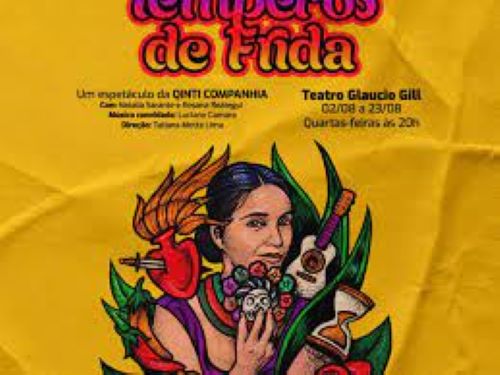 TEMPEROS DE FRIDA no Teatro Glaucio Gill