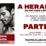 A HERANÇA - Parte 1 no Teatro Clara Nunes