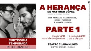 A HERANÇA - Parte 1 no Teatro Clara Nunes