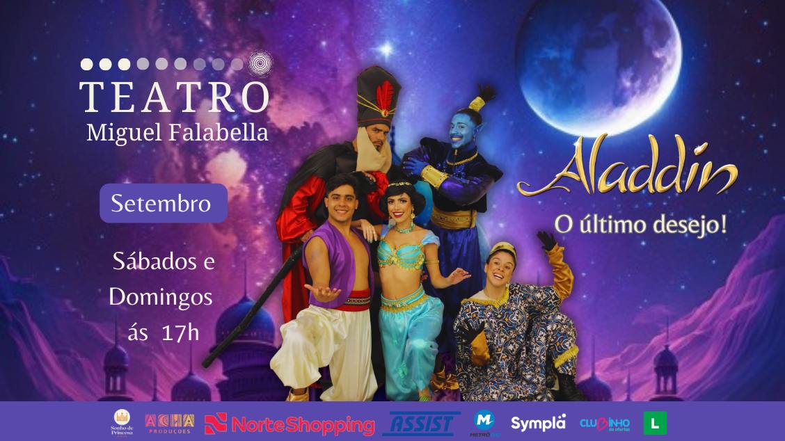 ALLADIN, O ÚLTIMO DESEJO no TEATRO MIGUEL FALABELLA