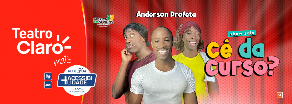 Anderson Profeta em “Cê dá Curso?” no TEATRO CLARO RIO