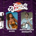 CENA DE BAMBA | DANDARA ALVES CONVIDA MOSQUITO NO RIO SCENARIUM