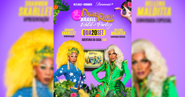 Drag Race Brasil - Watch Party com Shannon e Hellena