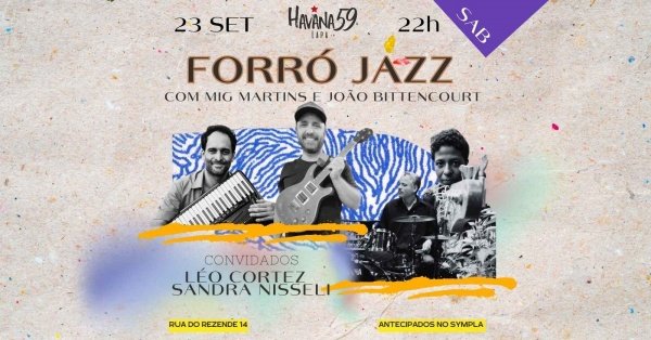 Forró Jazz com Mig Martins e João Bittencourt na Lapa