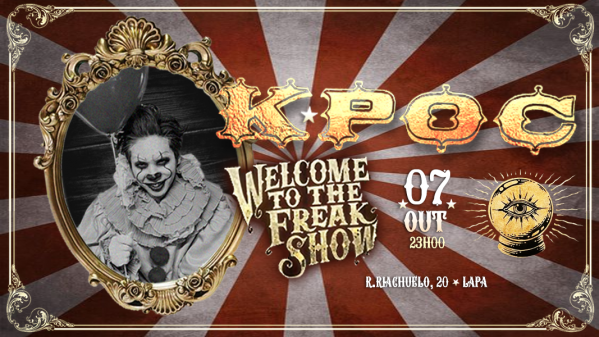 K-POC : Welcome to the Freak Show! |Edição Halloween | Pista 100% KPOP | Pista Pop & Funk | Lapa no ROCK EXPERIENCE RJ