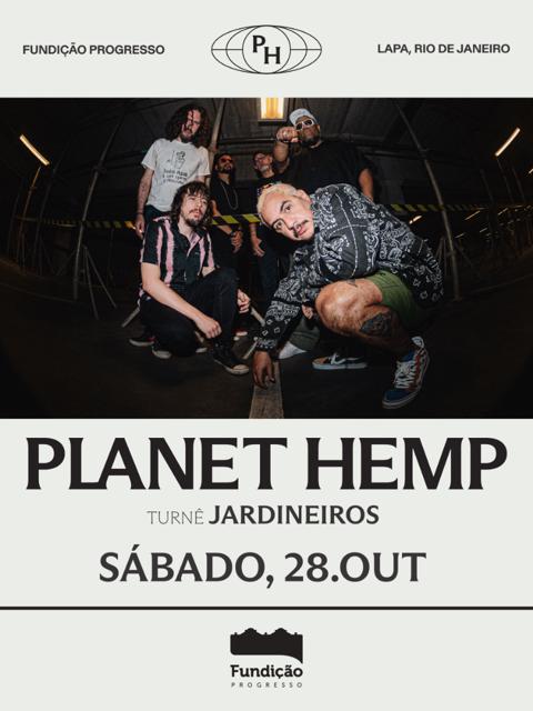 PLANET HEMP NO FUNDIÇÃO PROGRESSO
