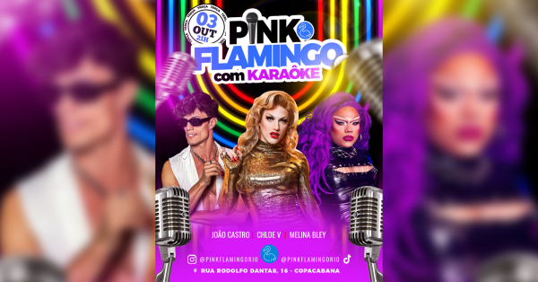 Pink Flamingo com Karaokê | Terça 03 de outubro - 21h