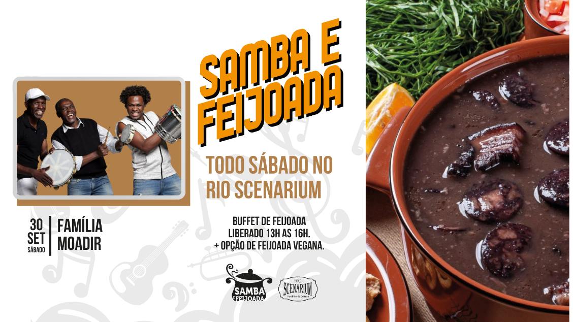 SAMBA & FEIJOADA COM A FAMÍLIA MOADIR | 30.09 NO RIO SCENARIUM