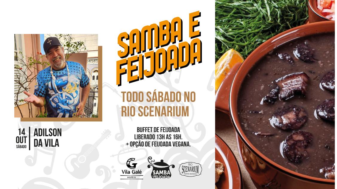 SAMBA & FEIJOADA COM ADILSON DA VILA | 14.10 NO RIO SCENARIUM