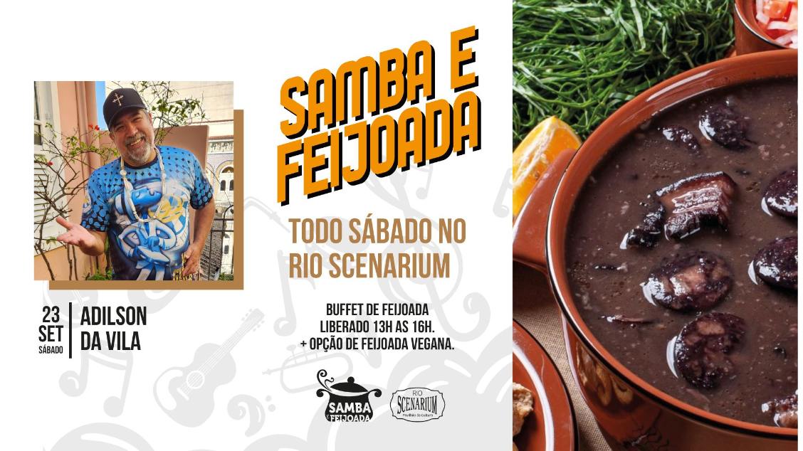 SAMBA & FEIJOADA COM ADILSON DA VILA | 23.09 NO RIO SCENARIUM