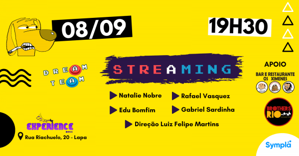 STREAMING - DREAM TEAM no ROCK EXPERIENCE RJ