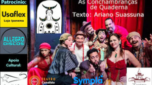 As Conchambranças de Quaderna no TEATRO CÂNDIDO MENDES