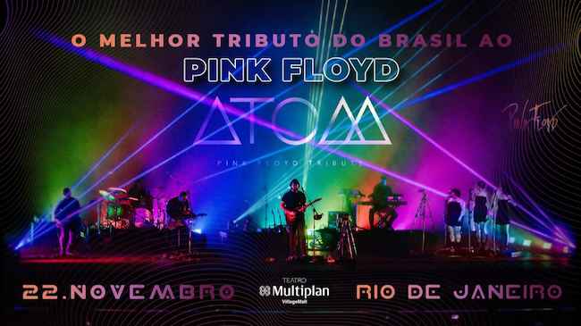Atom Pink Floyd – Turnê Eclipse no TEATRO MULTIPLAN
