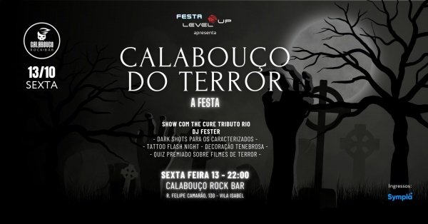 CALABOUÇO DO TERROR - A FESTA no Calabouço Rock Bar