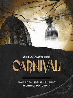 Halloween Carnival no MORRO DA URCA - RJ