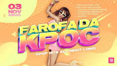 K-POC: FAROFADA! | Pista 100% KPOP | Pista Pop & Funk feat KHipHop & KR'n'B| Lapa - RJ