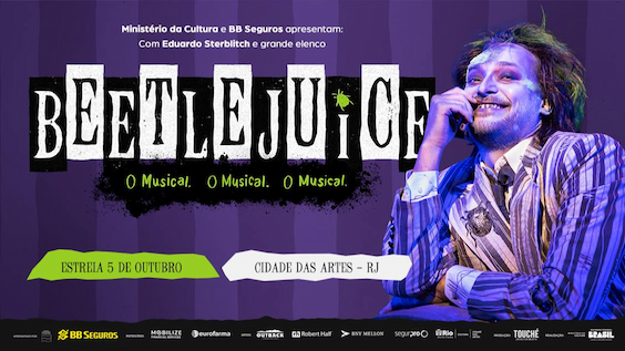 BEETLEJUICE - O MUSICAL O MUSICAL O MUSICAL na Cidade das Artes