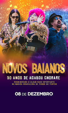 NOVOS BAIANOS no TEATRO QUALISTAGE