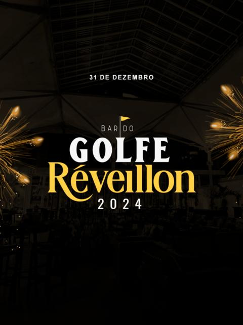 REVEILLON BAR DO GOLFE 2024