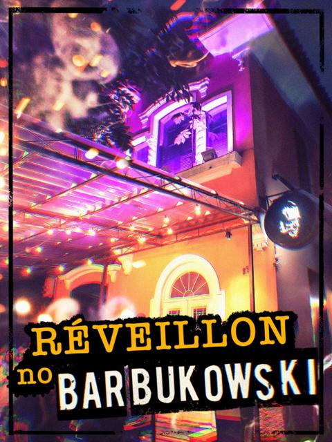 Réveillon no Bar Bukowski 2024
