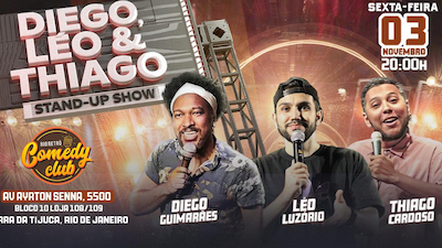 STAND UP COMEDY - DIEGO, LÉO E THIAGO NO RIO RETRO COMEDY CLUB