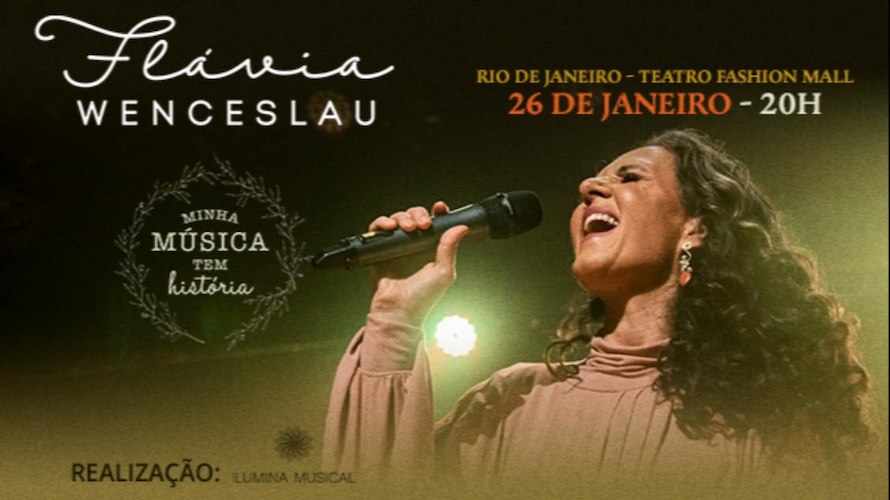 Flávia Wenceslau "Minha música tem história" no TEATRO FASHION MALL - RJ