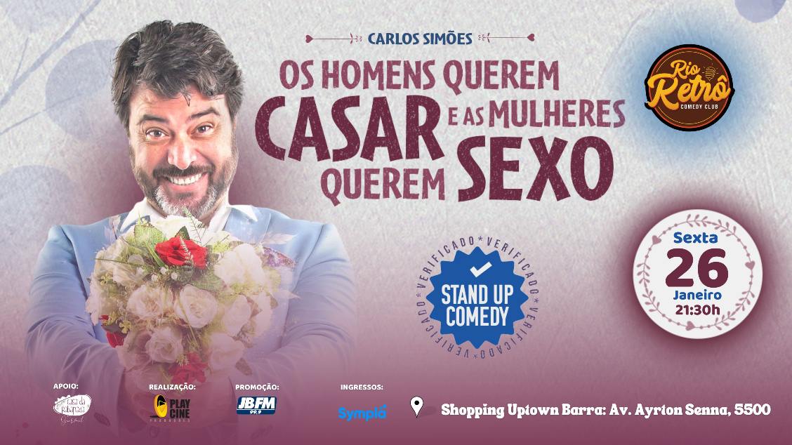 OS HOMENS QUEREM CASAR E AS MULHERES QUEREM SEXO NO RIO RETRO COMEDY CLUB
