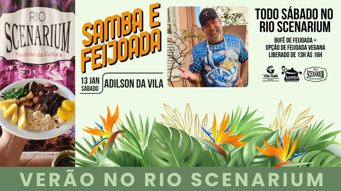 SAMBA & FEIJOADA COM ADILSON DA VILA | 13.01