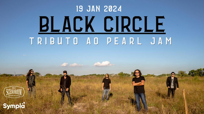 TRIBUTO A PEARL JAM COM BLACK CIRCLE NO RIO SCENARIUM