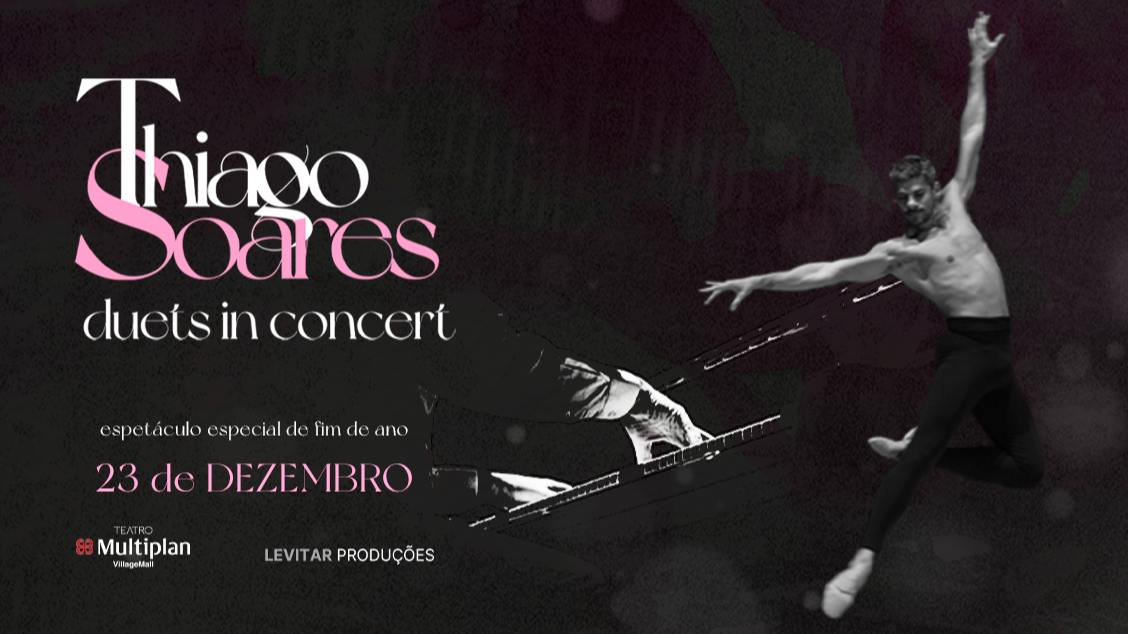 Thiago Soares – Duets in Concert no TEATRO MULTIPLAN