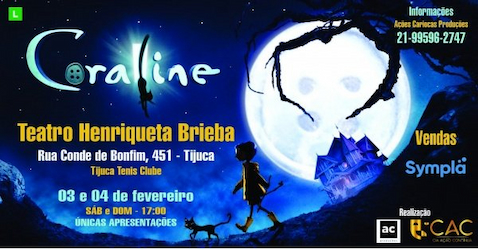 Coraline - 04/02 - Teatro Henriqueta Brieba