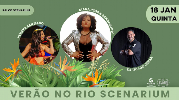 DIANA ROSE & BANDASHOW RIO SCENARIUM | 18.01