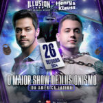 Illusion Show uma Jornada Mágica com Henry e Klauss na JEUNESSE ARENA - RJ