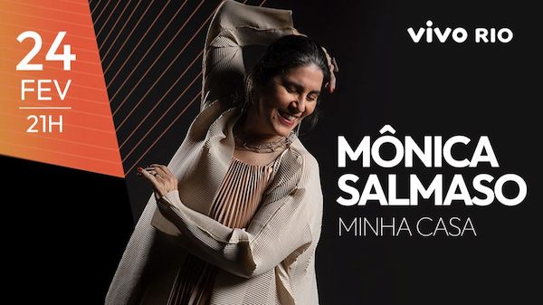 MÔNICA SALMASO - MINHA CASA NO VIVO RIO