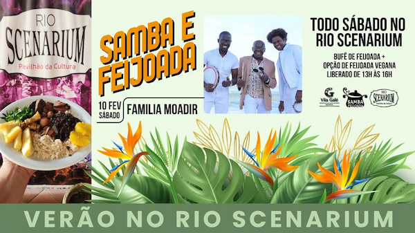 SAMBA & FEIJOADA DE CARNAVAL COM FAMILIA MOADIR | 10.02 no RIO SCENARIUM