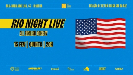 CASA DA COMÉDIA CARIOCA - RIO NIGHT LIVE: All English Comedy no TEATRO CÂNDIDO MENDES