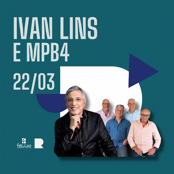 Ivan Lins e MPB4 no Ribalta