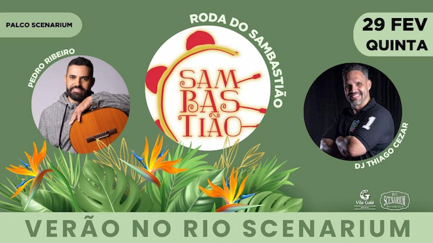 RODA DO SAMBASTIÃO NO RIO SCENARIUM
