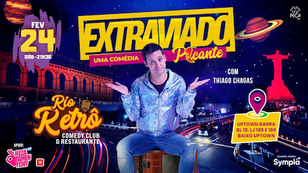 STAND UP COMEDY - THIAGO CHAGAS em EXTRAVIADO NO RIO RETRO COMEDY CLUB