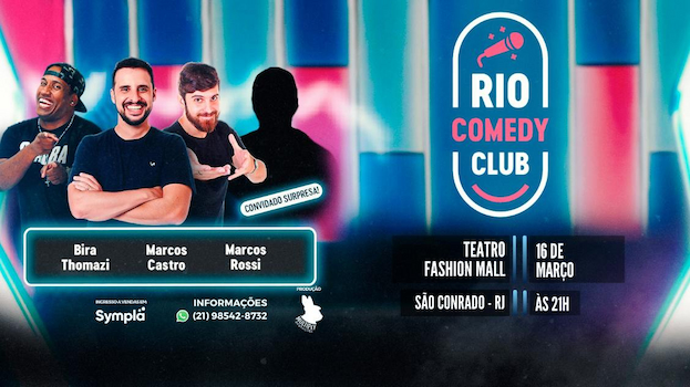 RIO COMEDY CLUB NO TEATRO FASHION MALL - RJ