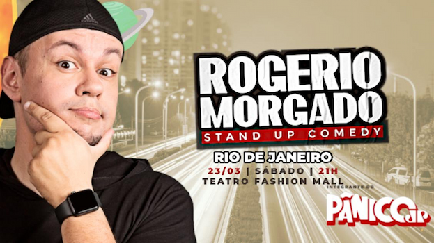 ROGÉRIO MORGADO NO TEATRO FASHION MALL - RJ