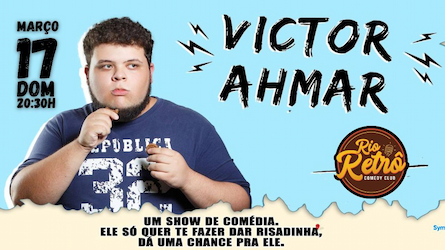 STAND UP COMEDY - VICTOR AHMAR NO RIO RETRO COMEDY CLUB