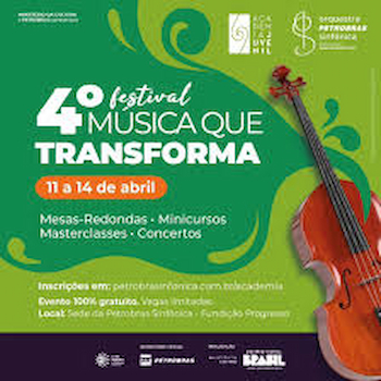 4a edição do “Festival Música que Transforma”, na FUNDIÇÃO PROGRESSO