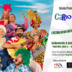 CARIOQUINHAS A HISTORIA DO RIO CONTADA E CANTADA PARA AS CRIANÇAS no Teatro dos 4