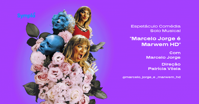 Comédia Musical " Marcelo Jorge é Marwem Hd " no Novo Cine Joia