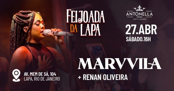 Feijoada da Lapa com Marvilla + Renan Oliveira na Antonella