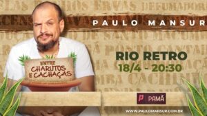 STAND UP COMEDY - ENTRE CHARUTOS E CACHAÇAS COM PAULO MANSUR NO RIO RETRO COMEDY CLUB