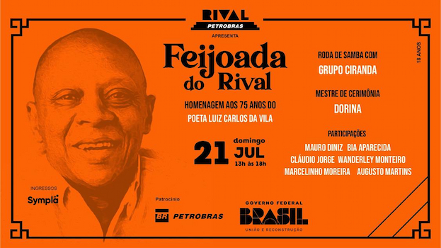 FEIJOADA DO RIVAL EM HOMENAGEM A LUIZ CARLOS DA VILA NO TEATRO RIVAL PETROBRAS