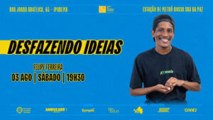 CASA DA COMÉDIA CARIOCA - DESFAZENDO IDEIAS: com Felipe Ferreira no TEATRO CÂNDIDO MENDES
